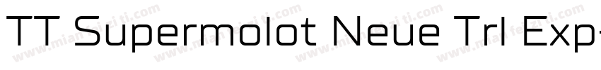 TT Supermolot Neue Trl Exp字体转换